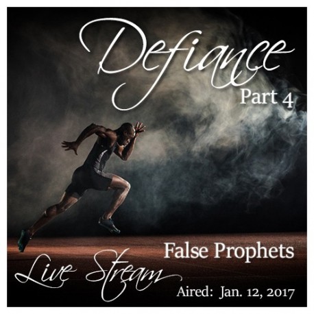 68 Defiance 4: False Prophets