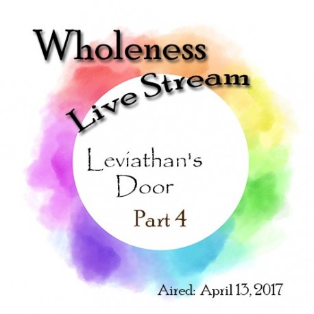 83 Wholeness 4: Leviathan's Door