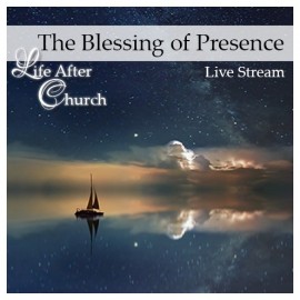 92 LAC 10: The Blessing of Presence