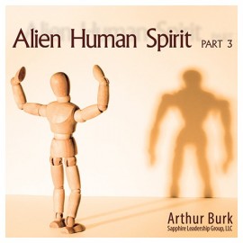 Alien Human Spirit Part 3