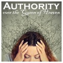 59 Resources 1: Authority over the Queen of Heaven
