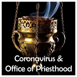 01D. Coronavirus & Office of Priesthood