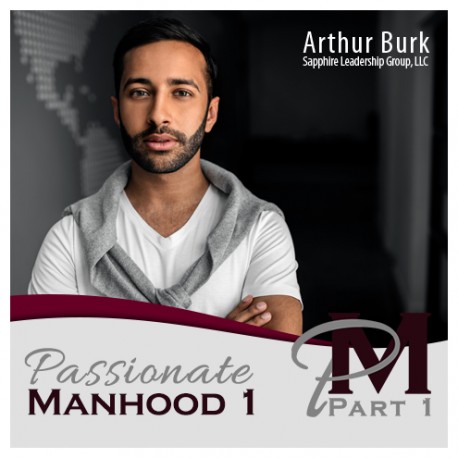 Passionate Manhood Part 1 Download