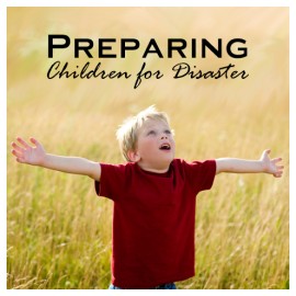 004FV04 Preparing Children for Disaster