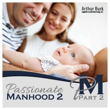 Passionate Manhood Part 2 Download