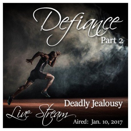 66 Defiance 2: Deadly Jealousy 66 Defiance 2: Deadly Jealousy