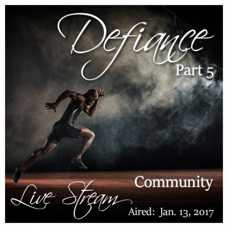 69 Defiance 5: Community 69 Defiance 5: Community