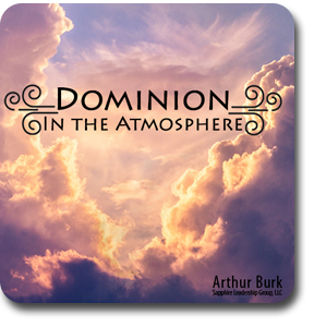 Dominion in the Atmosphere
