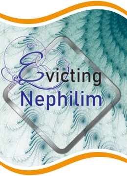 Evicting Nephilim Evicting Nephilim
