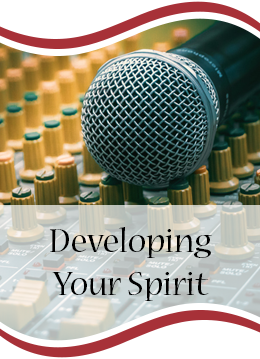 Developing Your Spirit