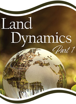 Land Dynamics Part 1 Land Dynamics Part 1