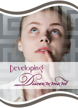 Developing Discernment