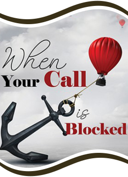 When Your Call is Blocked When Your Call is Blocked